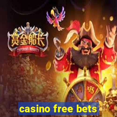 casino free bets