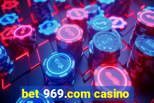 bet 969.com casino