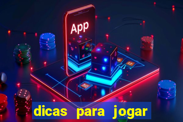 dicas para jogar no sportingbet