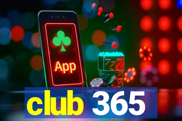 club 365