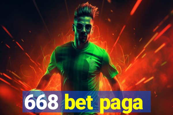 668 bet paga