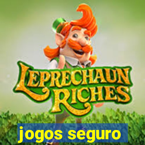 jogos seguro