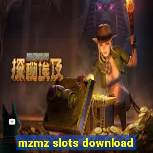 mzmz slots download