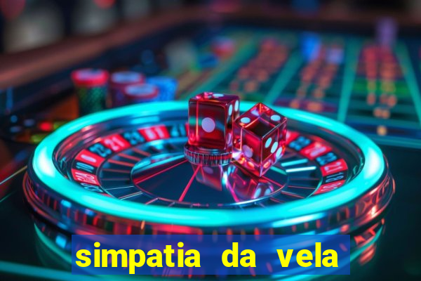 simpatia da vela para afastar rival