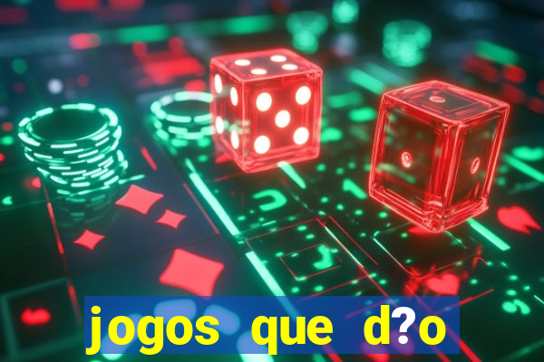 jogos que d?o dinheiro no pix