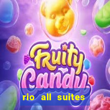 rio all suites hotel & casino