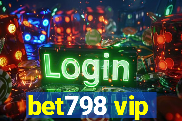 bet798 vip