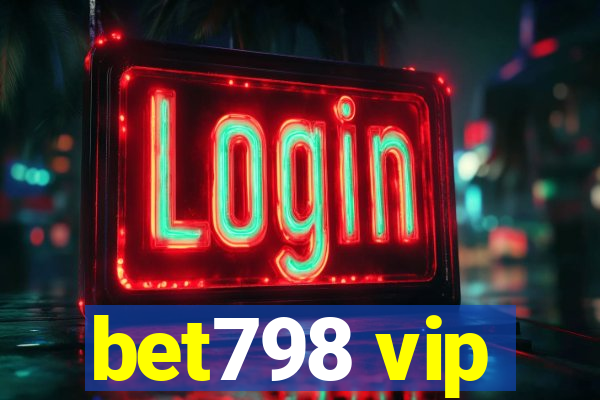 bet798 vip