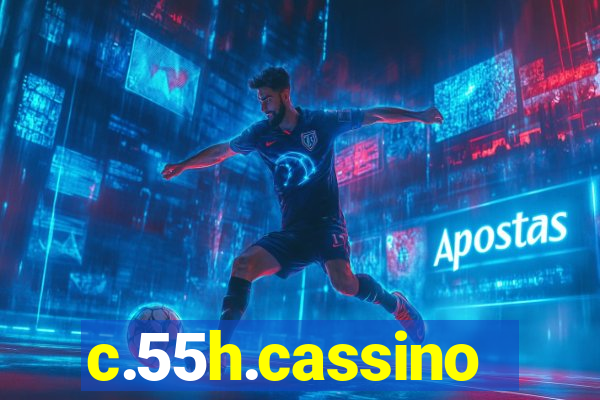 c.55h.cassino