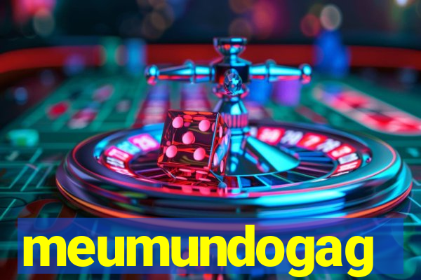 meumundogag