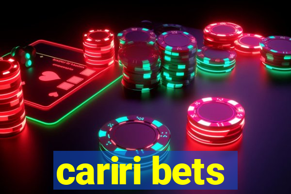 cariri bets