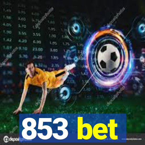 853 bet