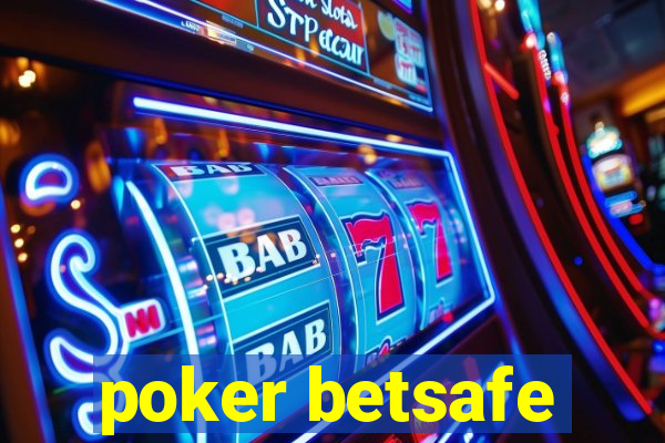 poker betsafe