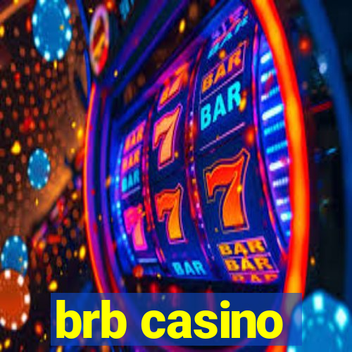 brb casino