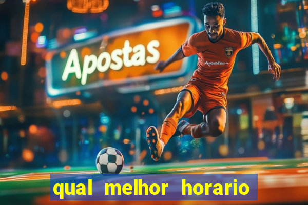 qual melhor horario para jogar esporte da sorte