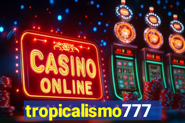 tropicalismo777lg.com