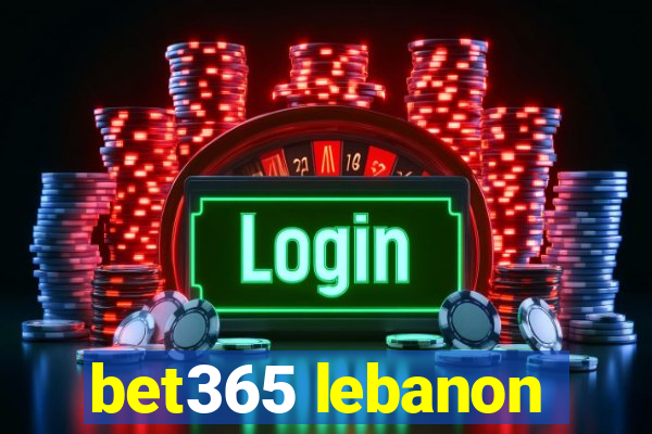 bet365 lebanon