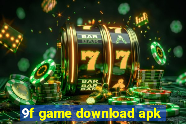 9f game download apk