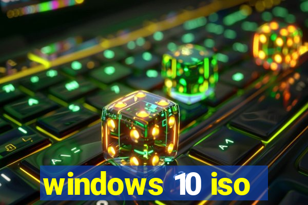 windows 10 iso