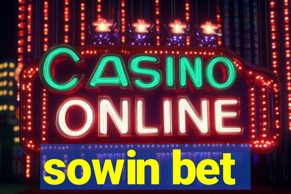 sowin bet