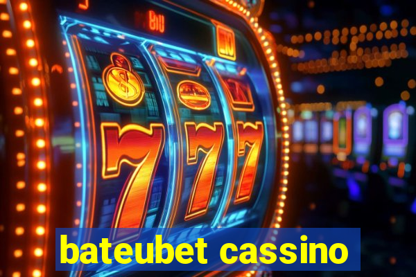 bateubet cassino