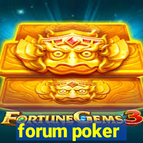 forum poker