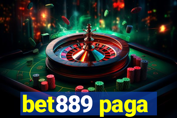 bet889 paga