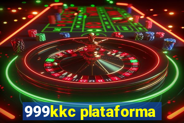 999kkc plataforma