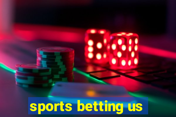 sports betting us