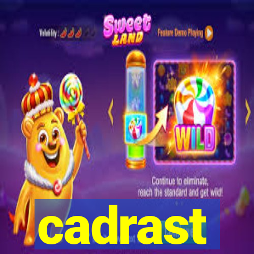 cadrast