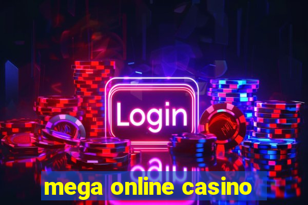 mega online casino