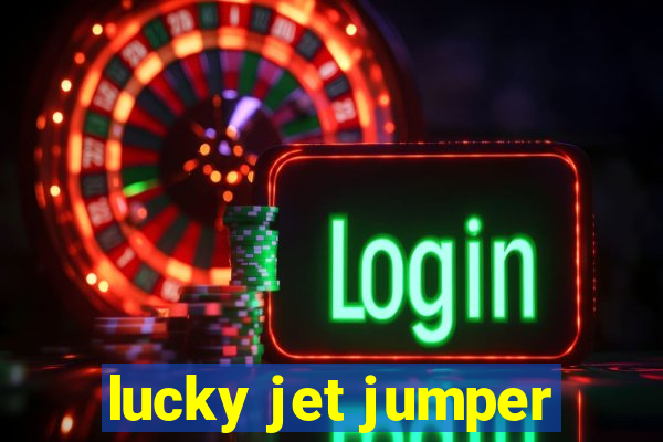 lucky jet jumper