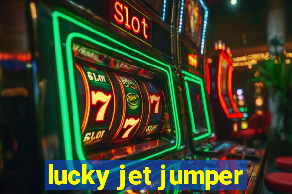 lucky jet jumper