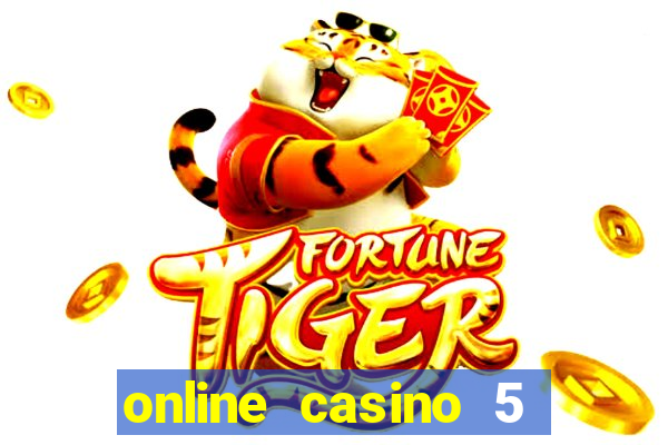 online casino 5 euro bonus