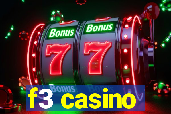 f3 casino