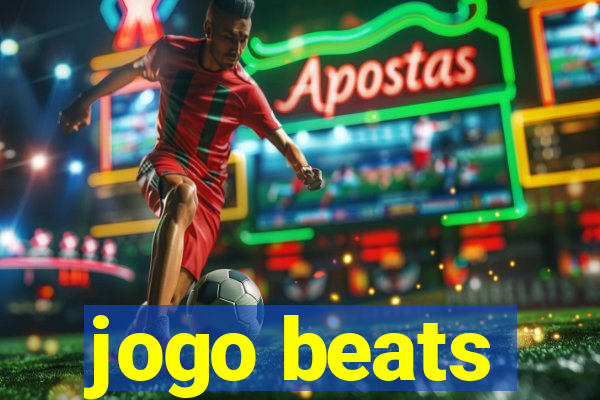 jogo beats