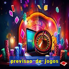 previsao de jogos para hoje