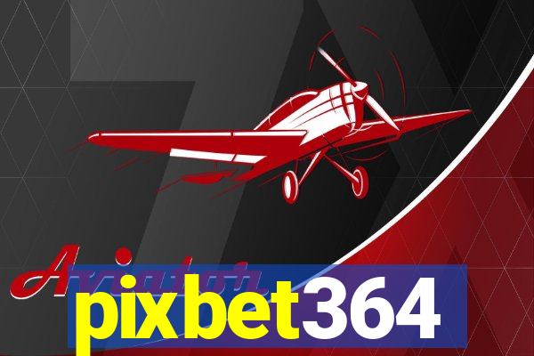 pixbet364