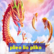 plieo lio pliko