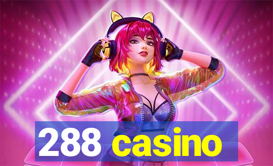 288 casino