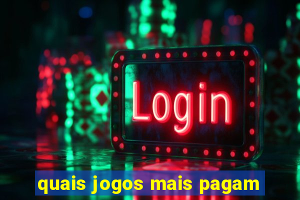 quais jogos mais pagam