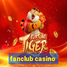 fanclub casino