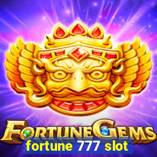 fortune 777 slot