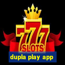 dupla play app