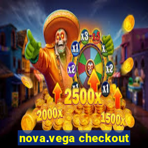 nova.vega checkout