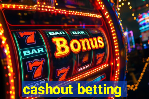 cashout betting