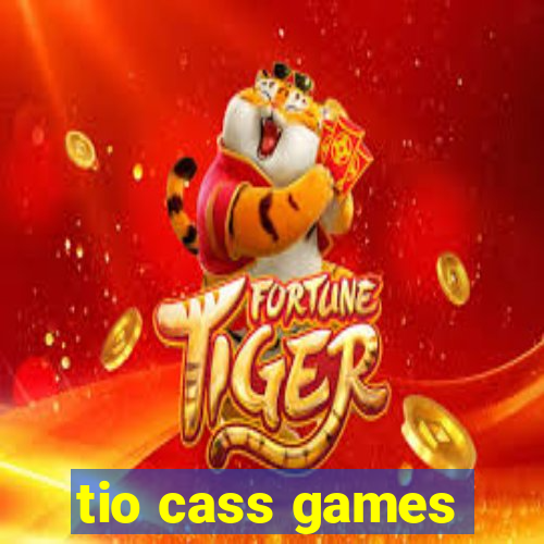 tio cass games