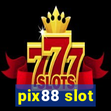 pix88 slot