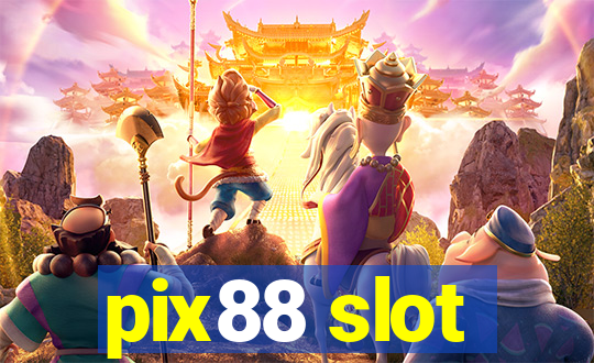 pix88 slot