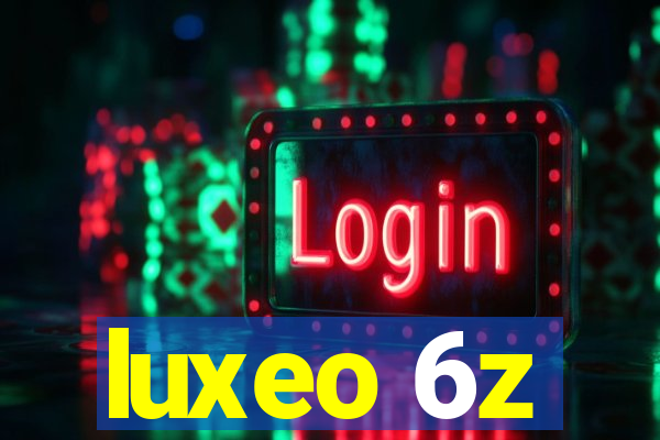 luxeo 6z